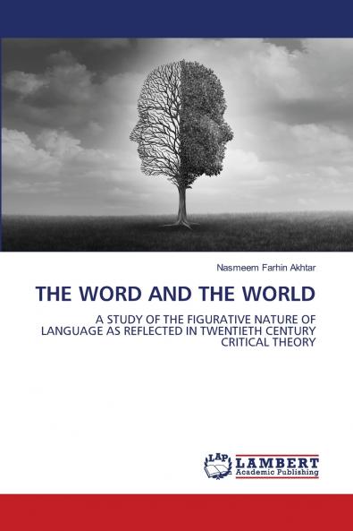THE WORD AND THE WORLD