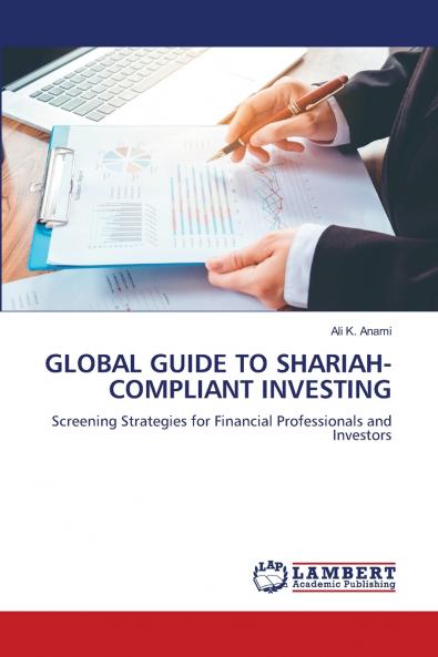 GLOBAL GUIDE TO SHARIAH-COMPLIANT INVESTING