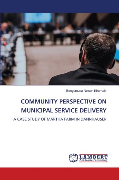 COMMUNITY PERSPECTIVE ON MUNICIPAL SERVICE DELIVERY