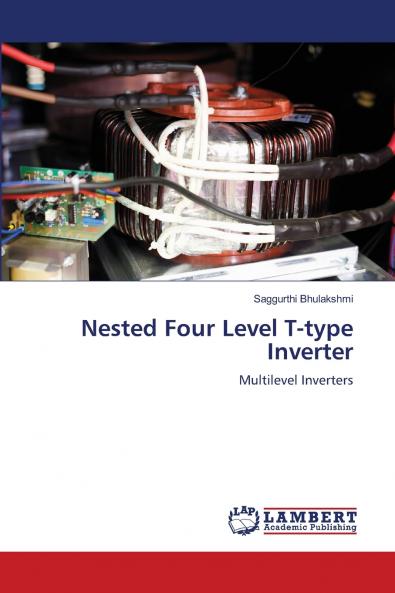 Nested Four Level T-type Inverter