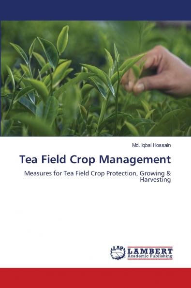 Tea Field Crop Management