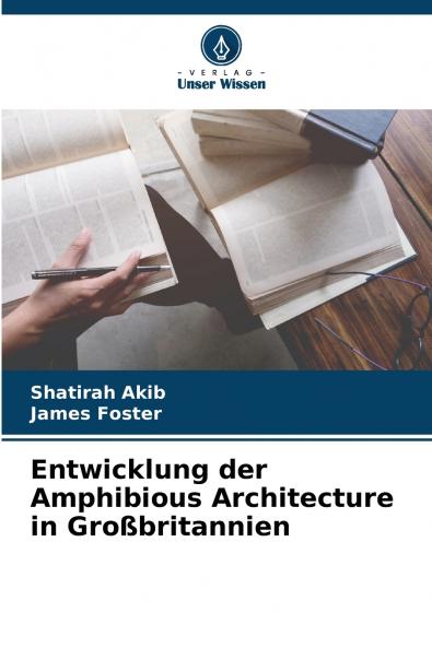 Entwicklung der Amphibious Architecture in Großbritannien