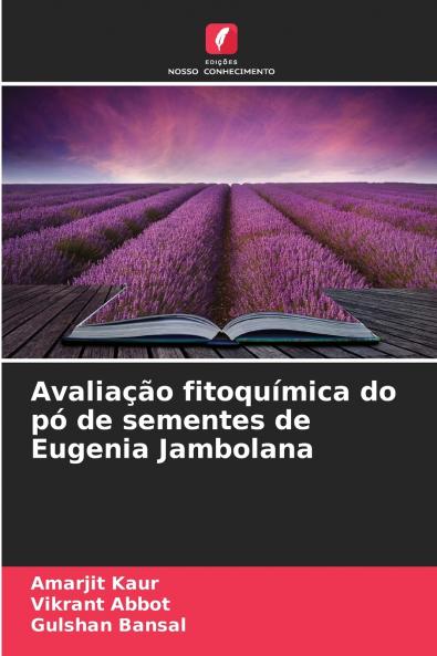 Avaliação fitoquímica do pó de sementes de Eugenia Jambolana