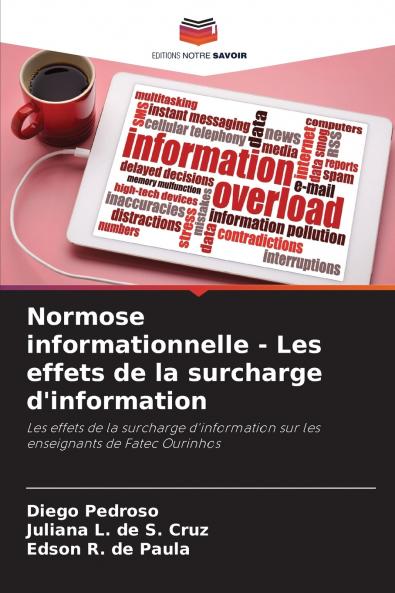 Normose informationnelle - Les effets de la surcharge d'information