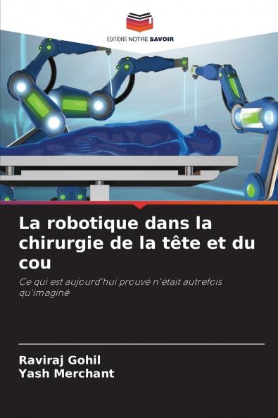 La robotique dans la chirurgie de la tête et du cou