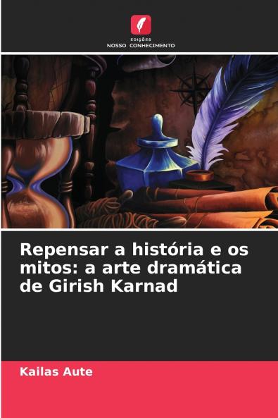 Repensar a história e os mitos