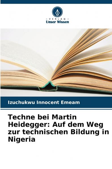 Techne bei Martin Heidegger