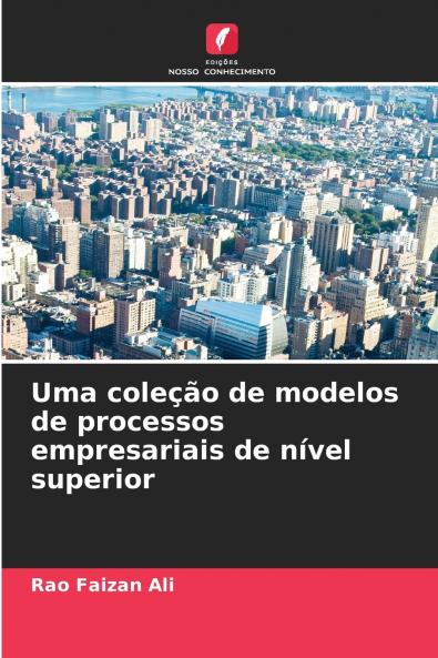 Uma coleção de modelos de processos empresariais de nível superior