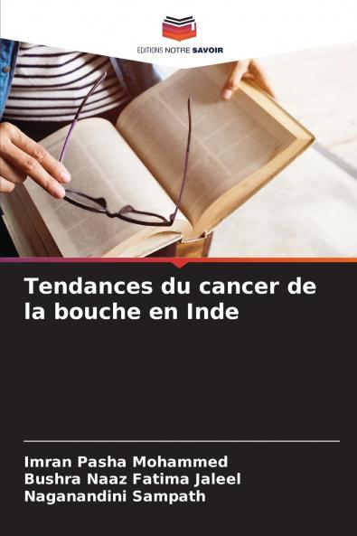 Tendances du cancer de la bouche en Inde
