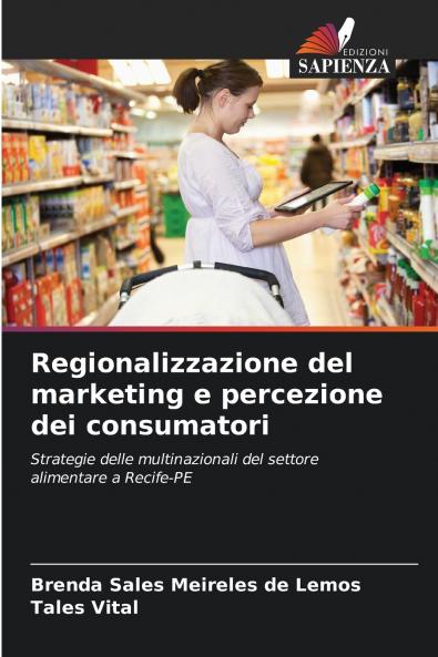 Regionalizzazione del marketing e percezione dei consumatori