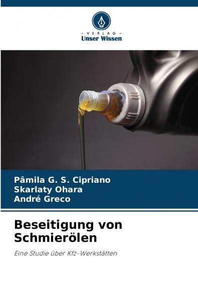 Beseitigung von Schmierölen