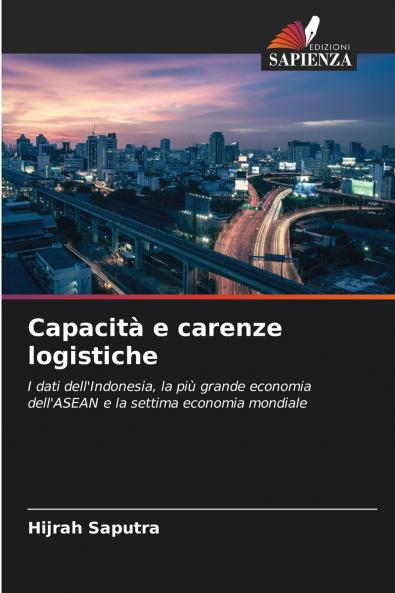 Capacità e carenze logistiche