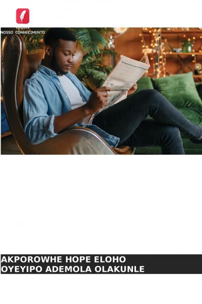 MOTIVAÇÕES E DESAFIOS DA LEITURA DE JORNAIS NIGERIANOS EM PAPEL