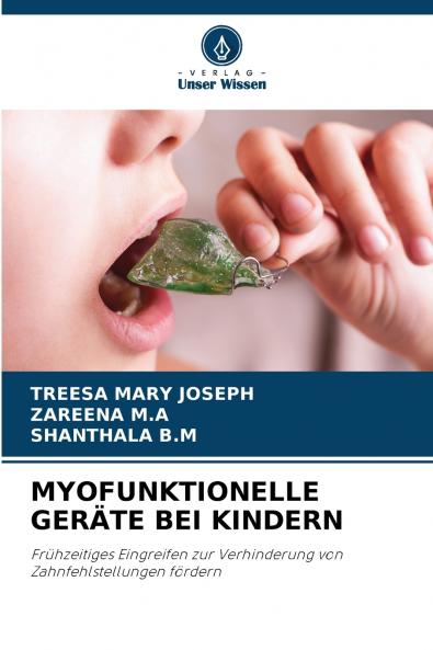 MYOFUNKTIONELLE GERÄTE BEI KINDERN