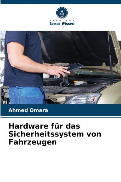 Hardware für das Sicherheitssystem von Fahrzeugen