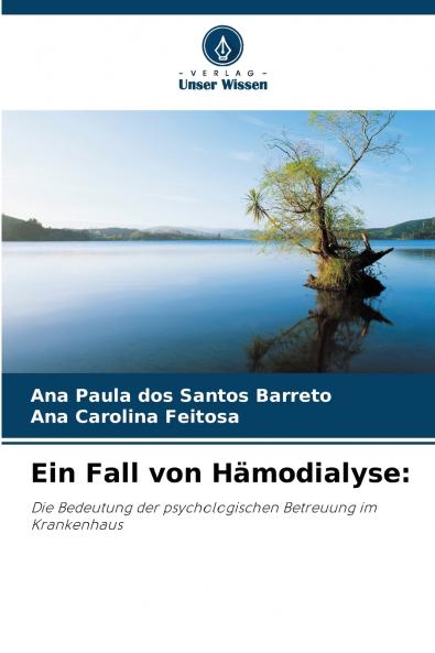 Ein Fall von Hämodialyse
