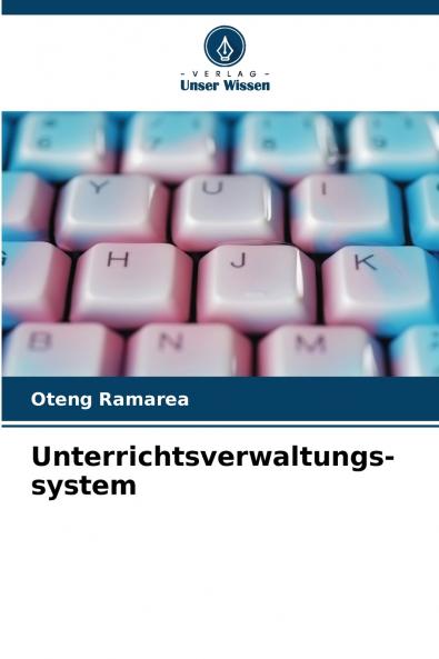 Unterrichtsverwaltungs- system