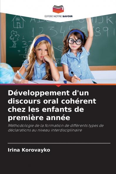Développement d'un discours oral cohérent chez les enfants de première année