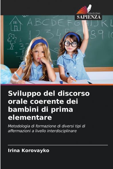 Sviluppo del discorso orale coerente dei bambini di prima elementare