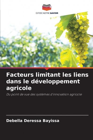 Facteurs limitant les liens dans le développement agricole