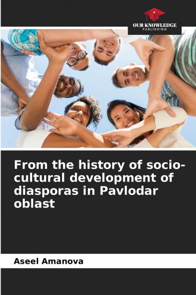 From the history of socio-cultural development of diasporas in Pavlodar oblast