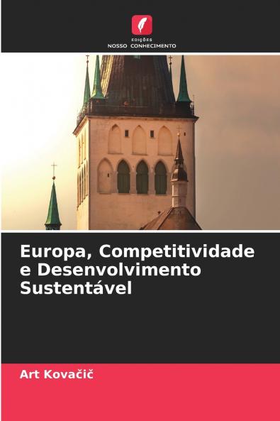 Europa Competitividade e Desenvolvimento Sustentável