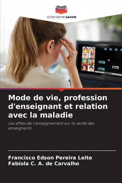 Mode de vie profession d'enseignant et relation avec la maladie