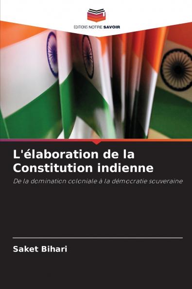 L'élaboration de la Constitution indienne