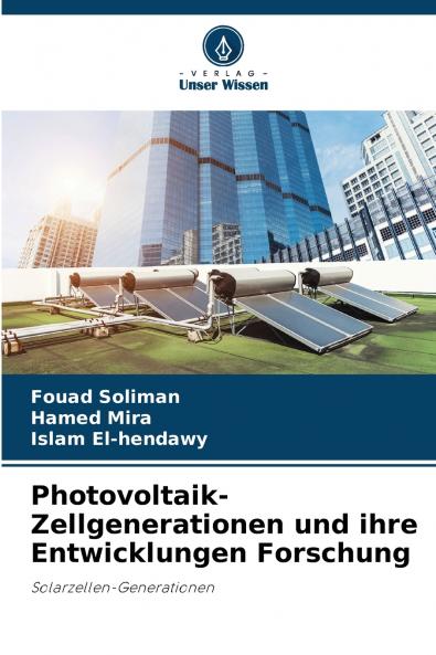 Photovoltaik-Zellgenerationen und ihre Entwicklungen Forschung