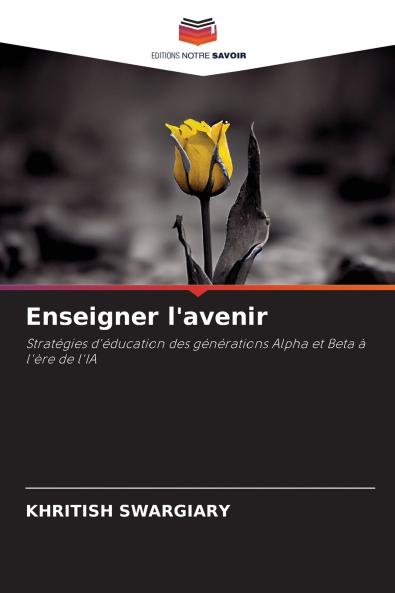 Enseigner l'avenir