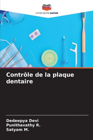 Contrôle de la plaque dentaire