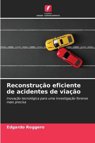 Reconstrução eficiente de acidentes de viação