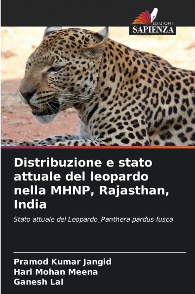 Distribuzione e stato attuale del leopardo nella MHNP Rajasthan India