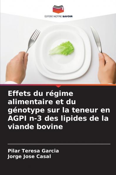 Effets du régime alimentaire et du génotype sur la teneur en AGPI n-3 des lipides de la viande bovine