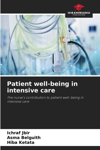 Patient well-being in intensive care