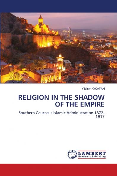 RELIGION IN THE SHADOW OF THE EMPIRE