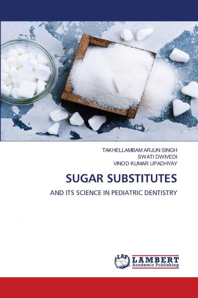 SUGAR SUBSTITUTES