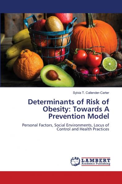 Determinants of Risk of Obesity