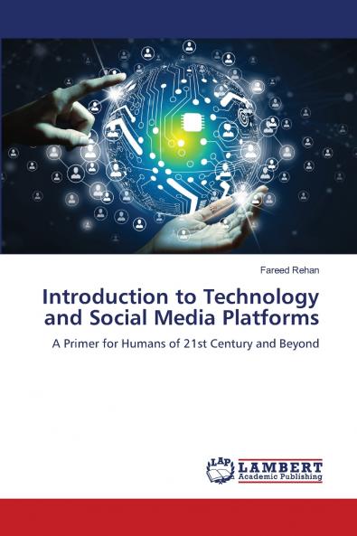Introduction to Technology and Social Media Platforms