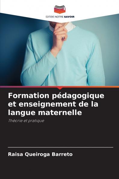 Formation pédagogique et enseignement de la langue maternelle