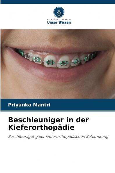 Beschleuniger in der Kieferorthopädie