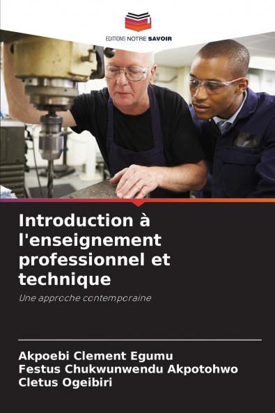 Introduction à l'enseignement professionnel et technique