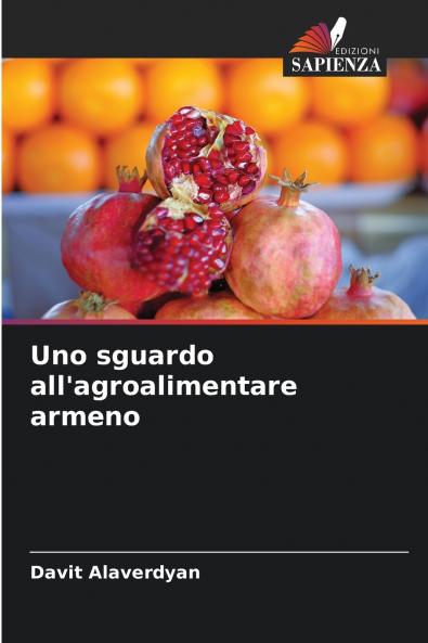 Uno sguardo all'agroalimentare armeno
