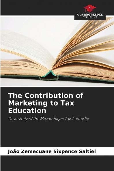 The Contribution of Marketing to Tax Education