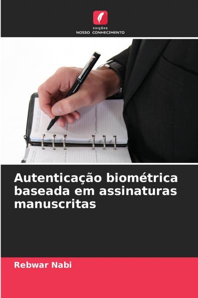 Autenticação biométrica baseada em assinaturas manuscritas