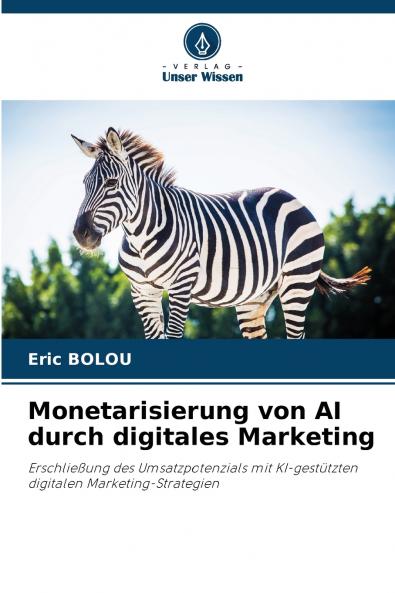 Monetarisierung von AI durch digitales Marketing