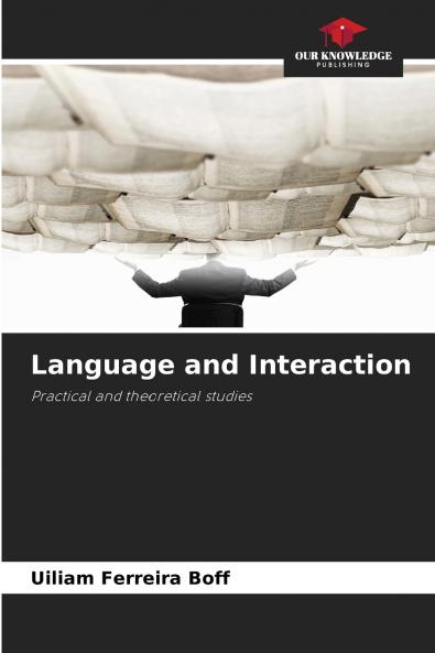 Language and Interaction