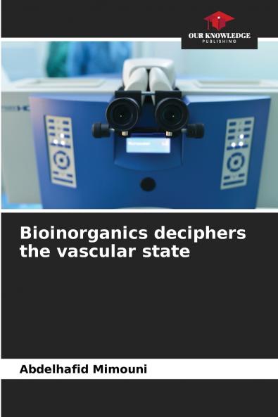 Bioinorganics deciphers the vascular state