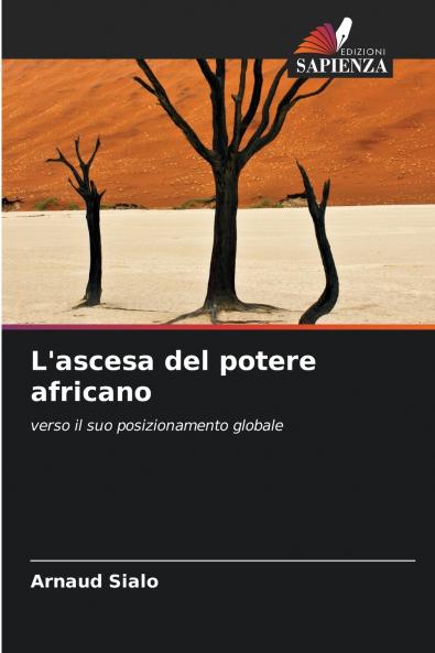L'ascesa del potere africano