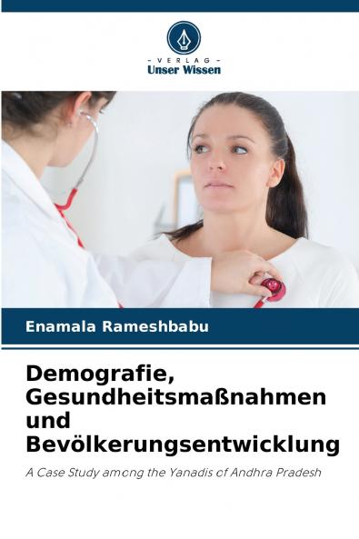 Demografie Gesundheitsmaßnahmen und Bevölkerungsentwicklung